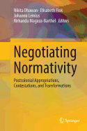 Negotiating Normativity