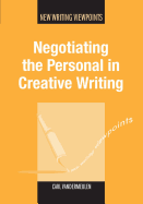 Negotiating Personal in Creative Writihb