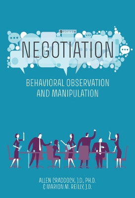 Negotiation: Behavioral Observation and Manipulation - Publishing, Cognella Academic, and Cognella Academic Publishing