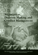 Negotiation, Decision Making and Conflict Management - Bazerman, Max H (Editor)