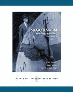 Negotiation: Readings, Exercises, and Cases