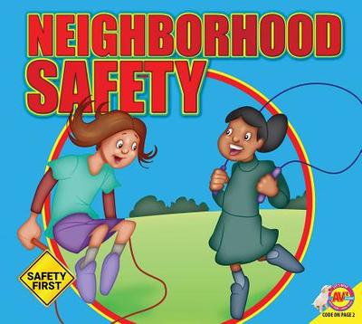 Neighborhood Safety - Kesselring, Susan