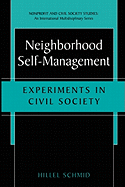 Neighborhood Self-Management: Experiments in Civil Society