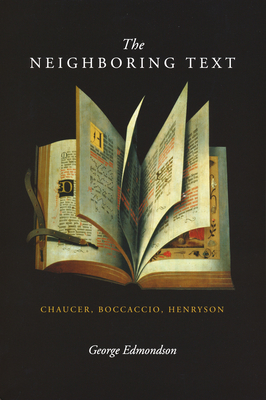 Neighboring Text: Chaucer, Boccaccio, Henryson - Edmondson, George