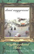 Neighbourhood Tales: A Bilingual Collection of Short Stories
