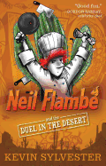 Neil Flamb? and the Duel in the Desert
