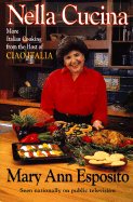 Nella Cucina - Esposito, Mary Ann