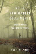 Nelle Profondit della Mente: Ipnosi e Misteri sulle rive del Tyburn: Una nuova indagine per il Commissario Dorelli