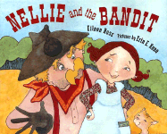 Nellie and the Bandit