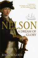 Nelson: A Dream of Glory