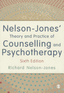 Nelson-Jones Theory and Practice of Counselling and Psychotherapy