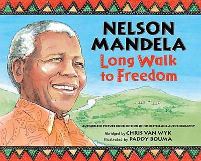 Nelson Mandela: Long Walk to Freedom: Long Walk to Freedom - Van Wyk, Chris, Professor (Abridged by)