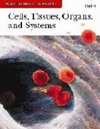 Nelson Science & Technology 8 Unit 1: Cells, Tissues, Organs, and Systems: Student Resource