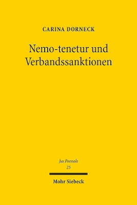 Nemo-Tenetur Und Verbandssanktionen - Dorneck, Carina