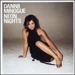 Neon Nights - Dannii Minogue