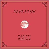 Nepenthe - Julianna Barwick