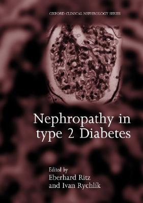 Nephropathy in Type 2 Diabetes - Ritz, Eberhard