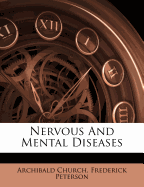 Nervous and Mental Diseases