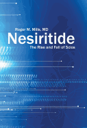 Nesiritide: The Rise and Fall of Scios