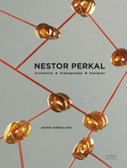 Nestor Perkal: Architecte Scenographe Designer