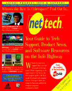 Net Tech:: Your Guide to Tech Speak, Tech Info, and Tech Support on the Information Highway - Wolff, Michael, and Maloni, Kelly, and Wolff