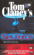 Netforce:Deathworld - TOM, CLANCY