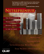 Netrepreneur: The Dimensions of Transferring Your Business Model to the Internet - Lowery, Joseph W, and Jackson, Johnny, and Turner, Marcia Layton