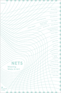 Nets: Weaving Webs in Art