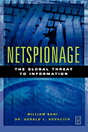 Netspionage: The Global Threat to Information