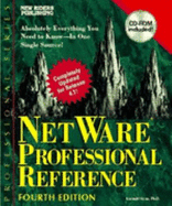 NetWare: The Professional Reference - Siyan, Saranjit, and Siyan, Karanjit