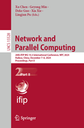 Network and Parallel Computing: 20th IFIP WG 10.3 International Conference, NPC 2024, Haikou, China, December 7-8, 2024, Proceedings,  Part I