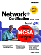 Network+ Certification Training Kit, Second Edition - Microsoft Corporation