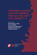 Network Control and Engineering for Qos, Security and Mobility II: Ifip Tc6 / Wg6.2 & Wg6.7 Second International Conference on Network Control and Engineering for Qos, Security and Mobility (Net-Con 2003) October 13-15, 2003, Muscat, Oman