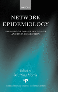 Network Epidemiology: A Handbook for Survey Design and Data Collection