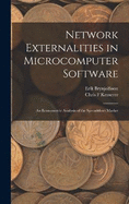 Network Externalities in Microcomputer Software: An Econometric Analysis of the Spreadsheet Market