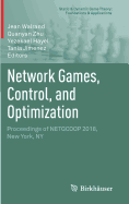 Network Games, Control, and Optimization: Proceedings of Netgcoop 2018, New York, NY