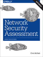 Network Security Assessment: Know Your Network