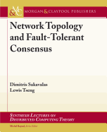 Network Topology and Fault-Tolerant Consensus