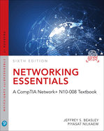 Networking Essentials: A CompTIA Network+ N10-008 Textbook