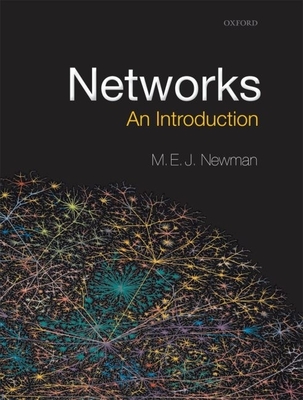 Networks: An Introduction - Newman, Mark