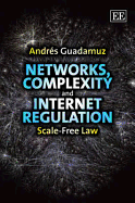 Networks, Complexity and Internet Regulation: Scale-free Law