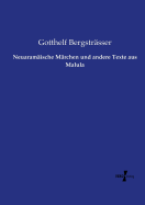 Neuaramische Mrchen und andere Texte aus Malula