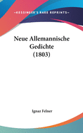 Neue Allemannische Gedichte (1803)