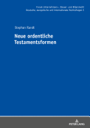 Neue Ordentliche Testamentsformen