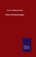 Neue Schweizersagen