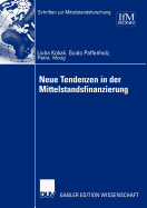 Neue Tendenzen in Der Mittelstandsfinanzierung