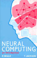 Neural Computing - An Introduction