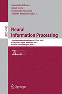 Neural Information Processing: 14th International Confernce, ICONIP 2007 Kitakyushu, Japan, November 13-16, 2007 Revised Selected Papers, Part I