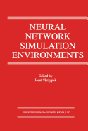 Neural Network Simulation Environments