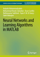 Neural Networks and Learning Algorithms in MATLAB